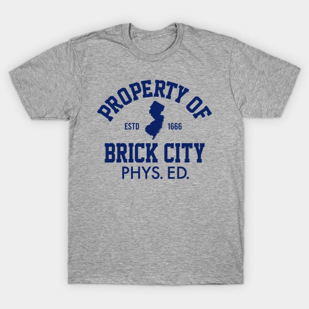 Brick City Phys. Ed. - 2.0 T-Shirt by LILNAYSHUNZ